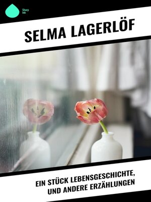 cover image of Ein Stück Lebensgeschichte, und andere Erzählungen